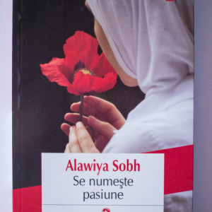 Alawiya Sobh - Se numeste pasiune