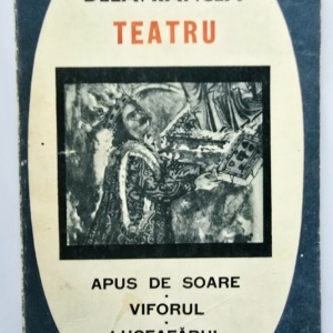 Barbu Delavrancea - Teatru (Apus de soare. Viforul. Luceafarul. Hagi-Tudose)