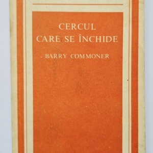 Barry Commoner - Cercul care se inchide