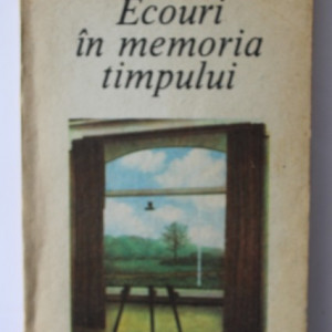 Claude Spaak - Ecouri in memoria timpului