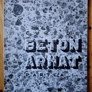 Conf. Dr. Ing. Igor Tertea - Curs de beton armat. Partea I (Betonul si armaturile: structura, rezistente, deformatii, conlucrare)