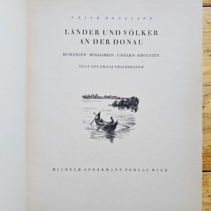 Erich Retzlaff - Lander un Volker an der Donau. Rumanien. Bulgarien. Ungarn. Kroatien (editie hardcover) - Img 2