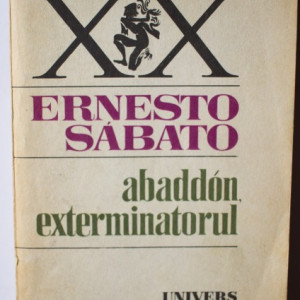 Ernesto Sabato - Abaddon, exterminatorul
