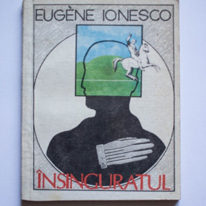 Eugene Ionesco - Insinguratul
