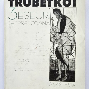 Evgheni N. Trubetkoi - 3 eseuri despre icoana