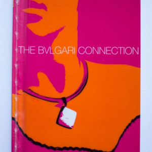 Fay Weldon - The Bulgari Connection