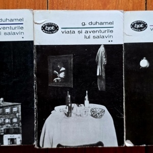 Georges Duhamel - Viata si aventurile lui Salavin (3 vol.)