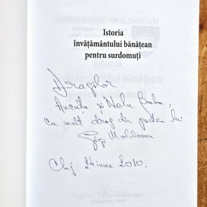 Gheorghe Moldovan - Istoria invatamantului banatean pentru surdomuti (cu autograf) - Img 2