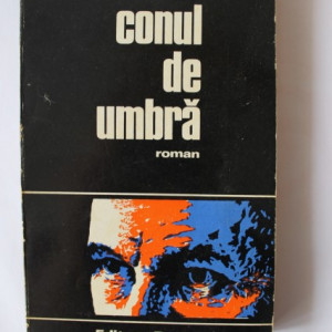 Grigore Zanc - Conul de umbra (debut, cu autograf) - Img 2