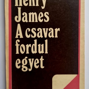Henry James - A csavar fordul egyet