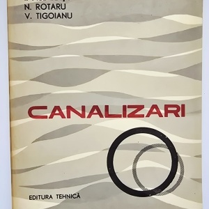 Ing. I. Pislarasu, Ing. N. Rotaru, Ing. V. Tigoianu - Canalizari