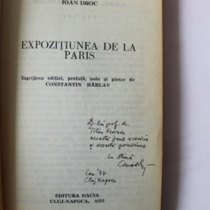 Ioan Droc - Expozitiunea de la Paris (cu autograful lui Constantin Harlav)