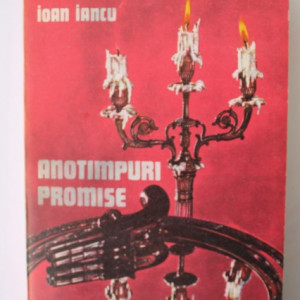 Ioan Iancu - Anotimpuri promise