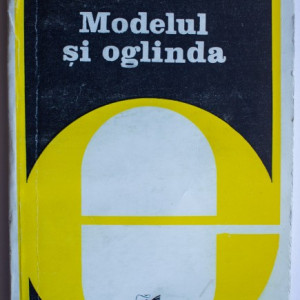 Ion Vartic - Modelul si oglinda