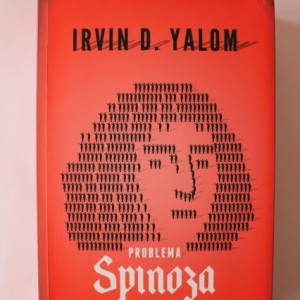 Irvin D. Yalom - Problema Spinoza