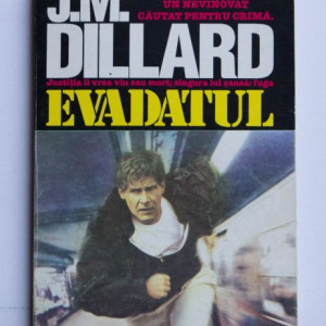 J.M. Dillard - Evadatul
