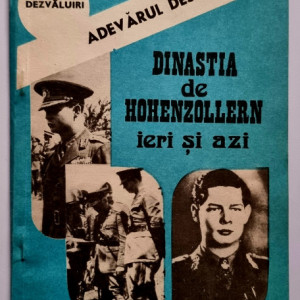 James Alexander Ginsborg - Dinastia de Hohenzollern, ieri si azi. Adevaruri despre regi
