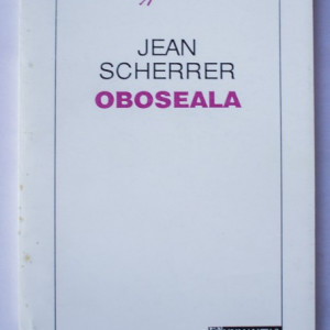 Jean Scherrer - Oboseala