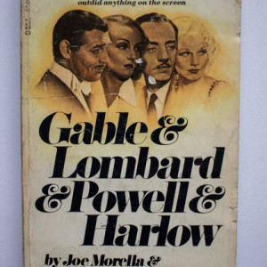 Joe Morella & Edward Z. Epstein - Gable & Lombard & Powell & Harlow