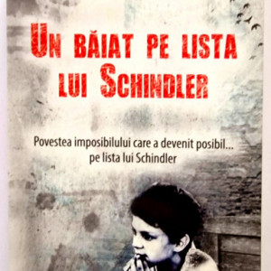 Leon Leyson (cu Marilyn J. Harran si Elisabeth B. Leyson) - Un baiat pe lista lui Schindler