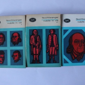 Lion Feuchtwanger - Vulpile in vie (3 vol.)
