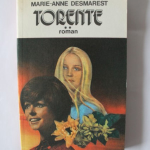 Marie-Anne Desmarest - Torente (vol. II)