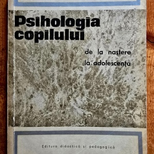 Maurice Debesse (red.) - Psihologia copilului de la nastere la adolescenta