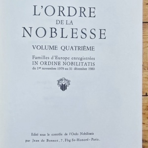 Maurice Roux (sous la direction generale de) - L`Ordre de la Noblesse. Familles d`Europe enregistrees in Ordine Nobilitatis (7 vol., editie hardcover, ”exemplaire de tete”) - Img 8