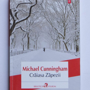 Michael Cunningham - Craiasa Zapezii