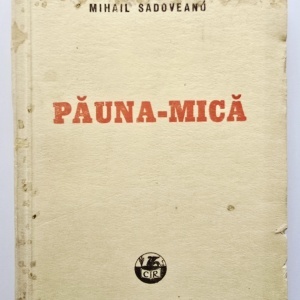 Mihail Sadoveanu - Pauna-Mica