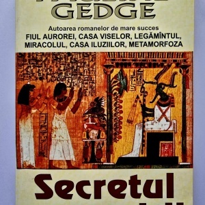 Pauline Gedge - Secretul nemuririi