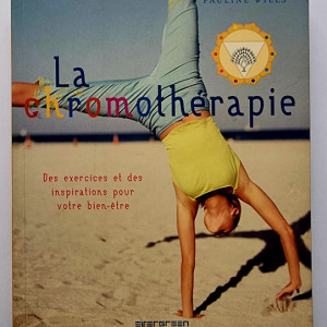 Pauline Wills - La chromotherapie