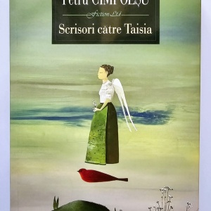 Petru Cimpoesu - Scrisori catre Taisia