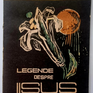 Selma Lagerlof - Legende despre Iisus