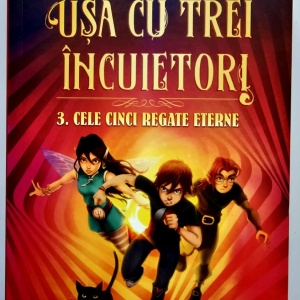 Sonia Fernandez-Vidal - Usa cu trei incuietori. Vol. 3: Cele cinci regate eterne