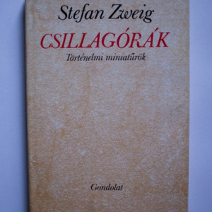 Stefan Zweig - Csillagorak (editie hardcover)