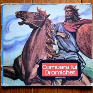 Vasile Manuceanu - Comorara lui Dromichet