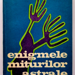 Victor Kernbach - Enigmele miturilor astrale