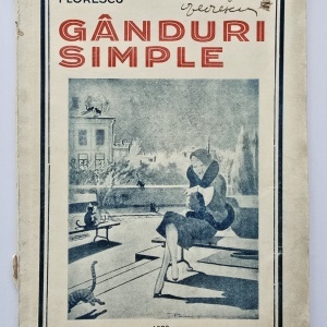 Virgil Florescu - Ganduri simple. Bucati ocazionale, fara nici o pretentie (cu autograf)