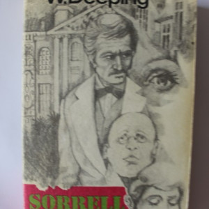 W. Deeping - Sorrell si fiul