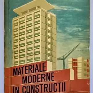 Al. Negoita, S. Negoita - Materiale moderne in constructii