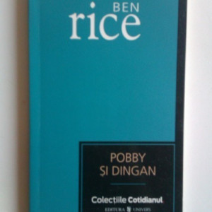 Ben Rice - Pobby si Dingan