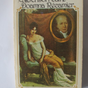 Benjamin Constant - Scrisori catre Doamna Recamier (1807-1830)