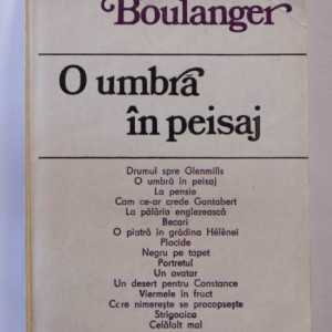 Daniel Boulanger - O umbra in peisaj