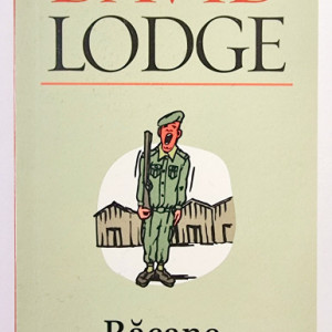 David Lodge - Racane, nu ti-e bine!