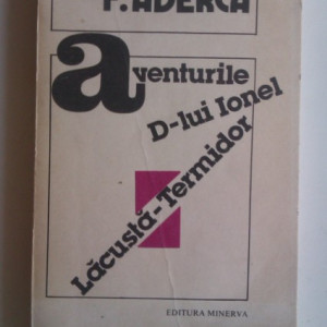 F. Aderca - Aventurile D-lui Ionel Lacusta-Termidor