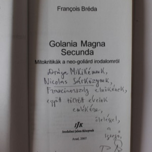 Francois Breda - Golania Magna. Secunda (cu autograf)