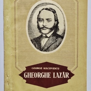 George Macovescu - Gheorghe Lazar (1779-1823)