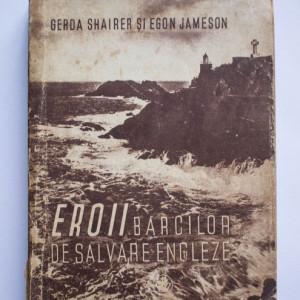 Gerda Shairer, Egon Jameson - Eroii barcilor de salvare engleze