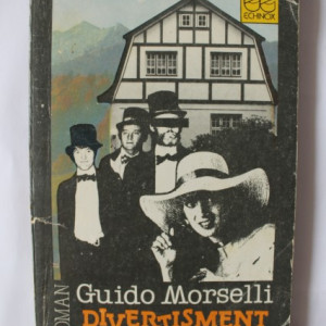 Guido Morselli - Divertisment 1889